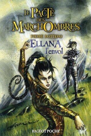 Ellana, l'Envol