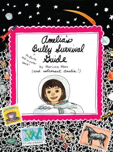 Amelia's Bully Survival Guide