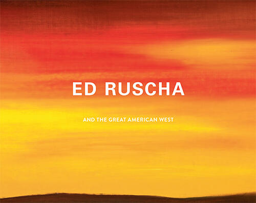 Ed Ruscha and the Great American West