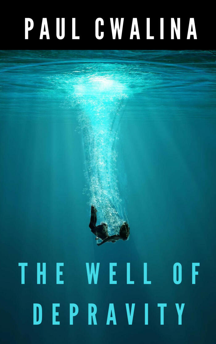 The Well of Depravity