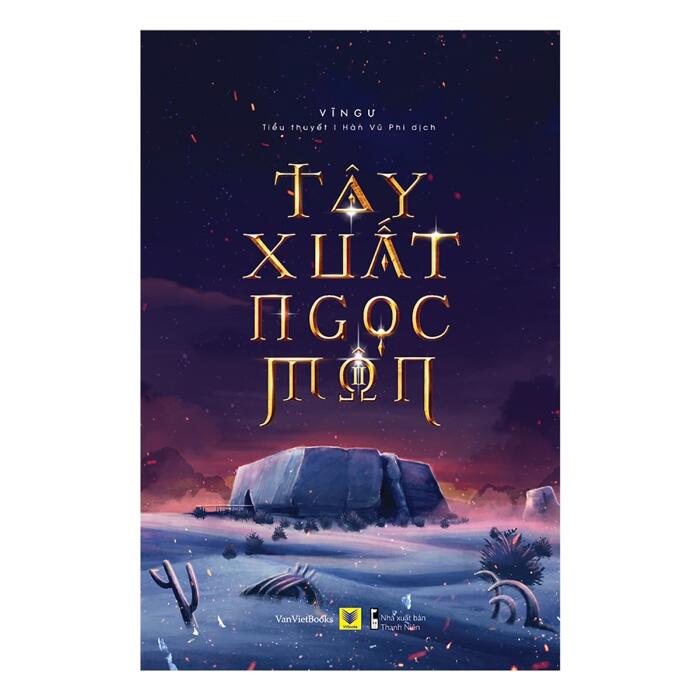 Tày Xuất Ngọc Môn (Tập 2)