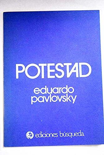 Potestad (Colección Literatura de Hoy)
