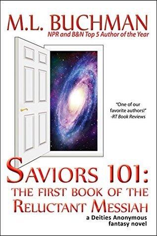 Saviors 101: the first book of the Reluctant Messiah