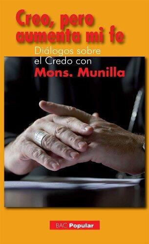 Creo, pero aumenta mi fe