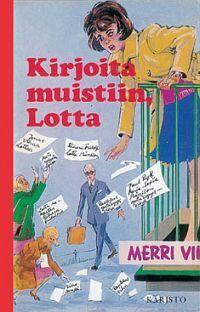 Kirjoita Muistiin, Lotta!
