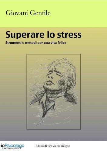 Superare lo Stress