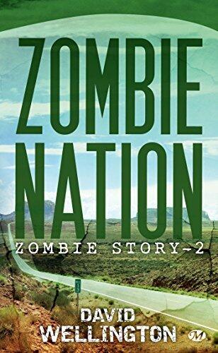 Zombie Story, T2 : Zombie Nation