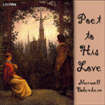 Poet to His Love