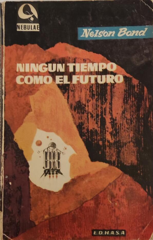 Ningún tiempo como el futuro