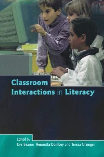 Classroom Interactions in Literacy (McGraw-Hill Education)