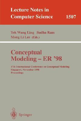 Conceptual Modeling - ER '98: 17th International Conference on Conceptual Modeling, Singapore, November 16-19, 1998, Proceedings