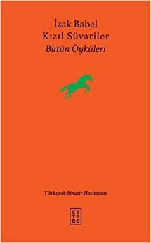 Kızıl Süvariler - Bütün Öyküleri