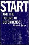 Start and the Future of Deterrence