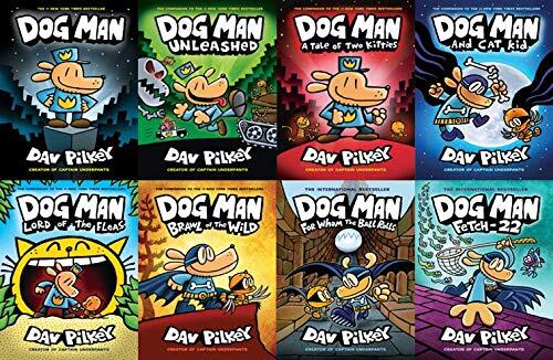 Dog Man series 8 book set: Dog Man, Unleashed, A Tale of Two Kitties, Dog Man and Cat Kid, Lord of the Fleas, Brawl of the Wild, For Whom the Ball Rolls, Fetch-22