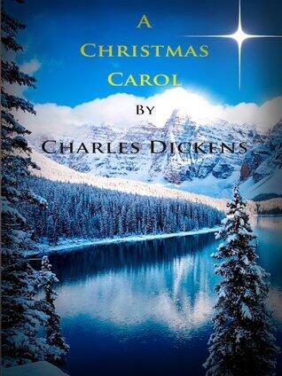 A Christmas Carol [Annotated]