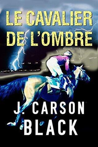 Le cavalier de l'ombre