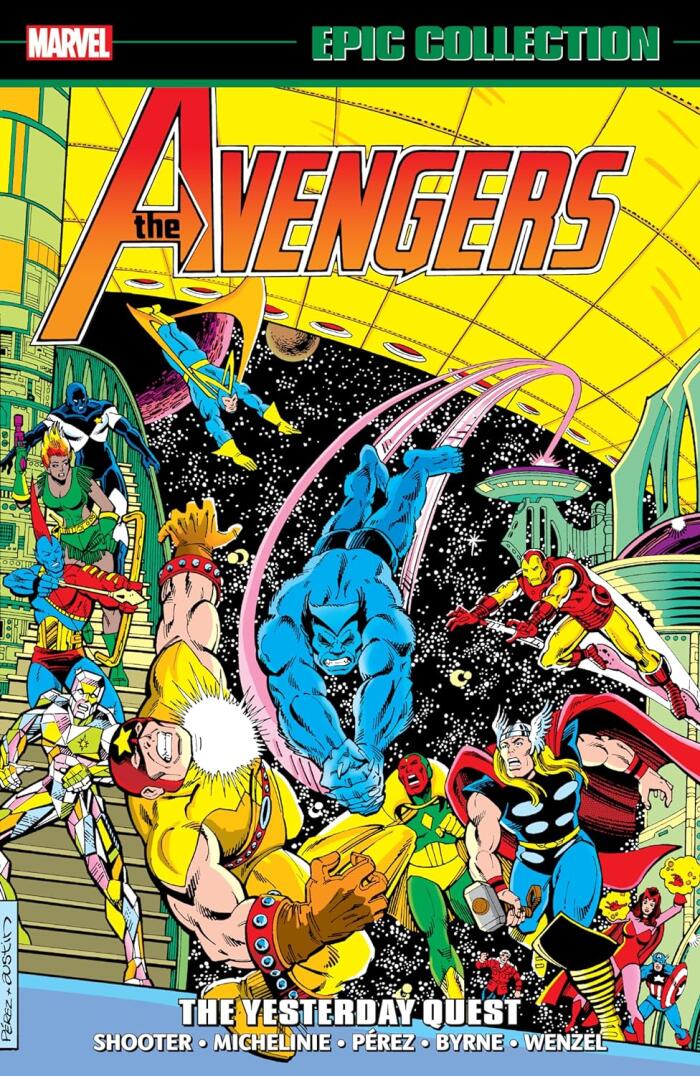 Avengers Epic Collection, Vol. 10: The Yesterday Quest