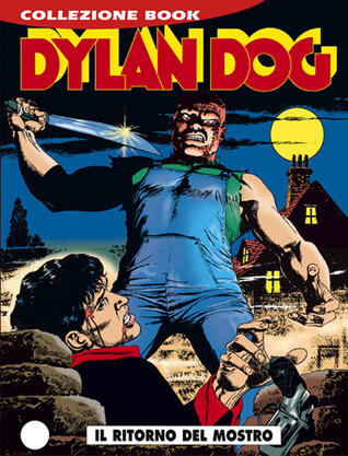 Dylan Dog n. 8: Il ritorno del mostro