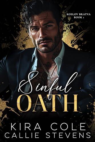 Sinful Oath (La Bratva Koslov t. 1)