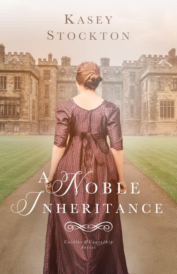 A Noble Inheritance