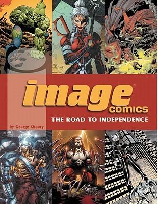Image Comics: The Road to Independence