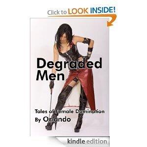 Degraded Men