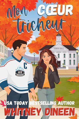 Mon cœur tricheur: Une comédie romantique