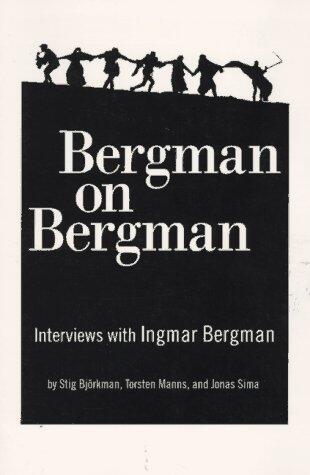 Bergman on Bergman: Interviews