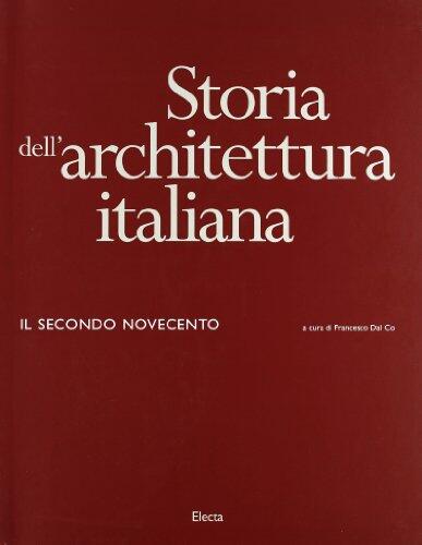 Storia Dell'Architettura Italiana: Il Settecento