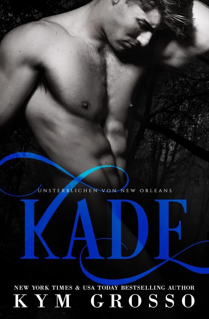 Kade: SCHATTEN ÜBER NEW ORLEANS