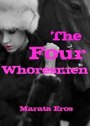 The Four Whoresmen