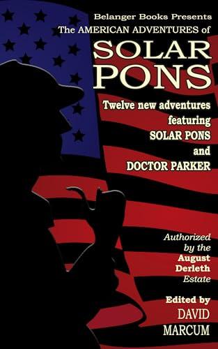 The American Adventures of Solar Pons