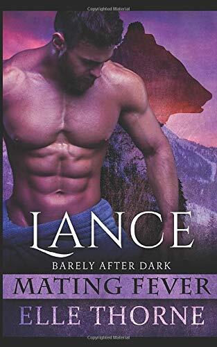 Lance: Barely After Dark