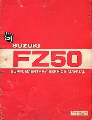 1981 SUZUKI MOTORCYCLE FZ50 SERVICE MANUAL SUPPLEMENT P/N 99000-85057-0E3