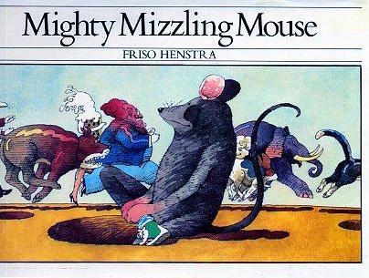 Mighty mizzling mouse