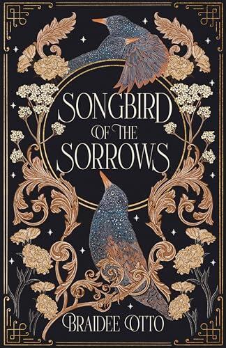 Songbird of the Sorrows: A Novel