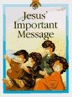 Jesus's Important Message