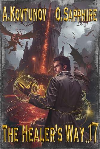 The Healer’s Way (Book 17): A Portal Progression Fantasy Series