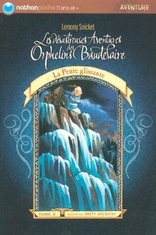 La pente glissante