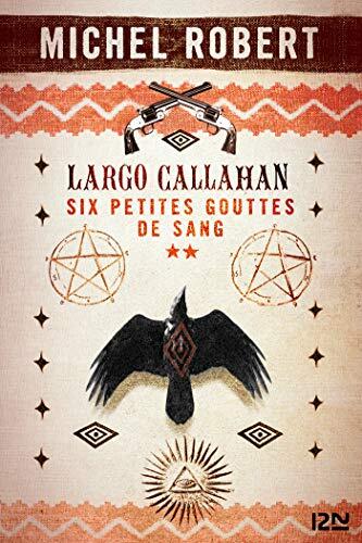 Six petites gouttes de sang - Partie 2