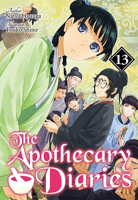 The Apothecary Diaries (Light Novel): Volume 13