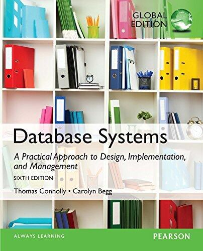 Database Systems: A Practical Approach to Design, Implementation, and Management