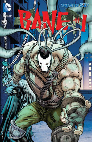 Batman (2011-2016) #23.4: Featuring Bane