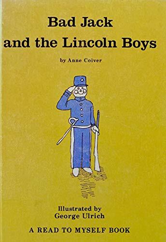 Bad Jack and the Lincoln Boys
