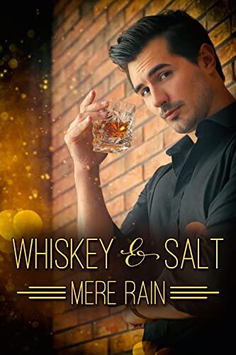 Whiskey & Salt