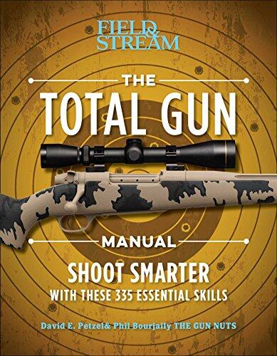 The Total Gun Manual: 368 Essential Shooting Skills