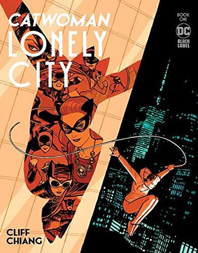 CATWOMAN LONELY CITY #1 CVR A CLIFF CHIANG