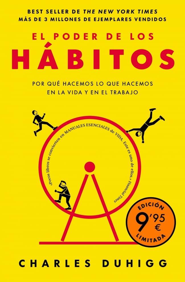El poder de los hábitos (edición limitada): Por qué hacemos lo que hacemos en la vida y en el trabajo