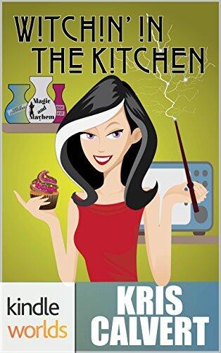 Witchin' in the Kitchen