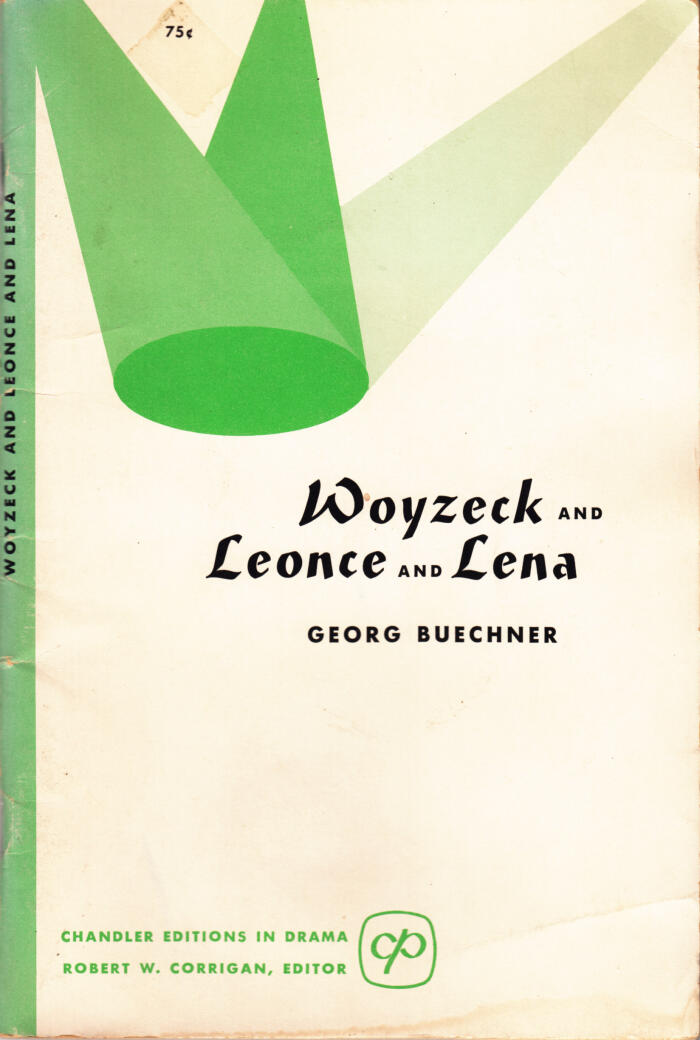 Woyzeck and Leonce und Lena